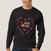 Cute Coach Squad Valentines Day Heart Trui (Voorkant)