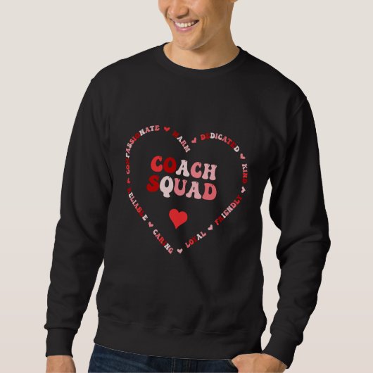 Cute Coach Squad Valentines Day Heart Trui (Voorkant)