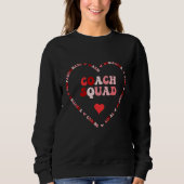 Cute Coach Squad Valentines Day Heart Trui (Voorkant)