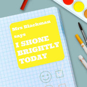 Cute Colourful Teacher Encouragment Uplifting Vierkante Sticker