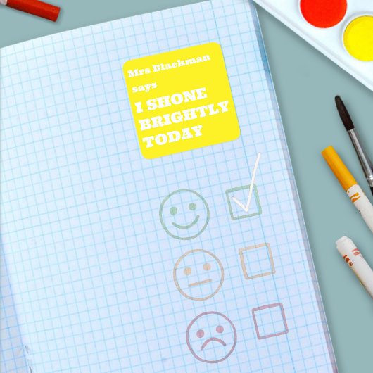 Cute Colourful Teacher Encouragment Uplifting Vierkante Sticker