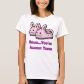Cute, Comfy Motivation Pink Bunny Rabbit Slippers T-shirt (Voorkant)
