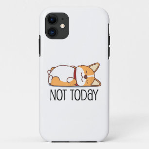 Cute Corgi Gift Funny Dog Lover not Today Lazy Case-Mate iPhone Case