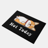 Cute Corgi Gift Funny Dog Lover not Today Lazy Deurmat (Schuin)