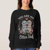 Cute Couple Liefdescitaat Sweatshirt (Voorkant)