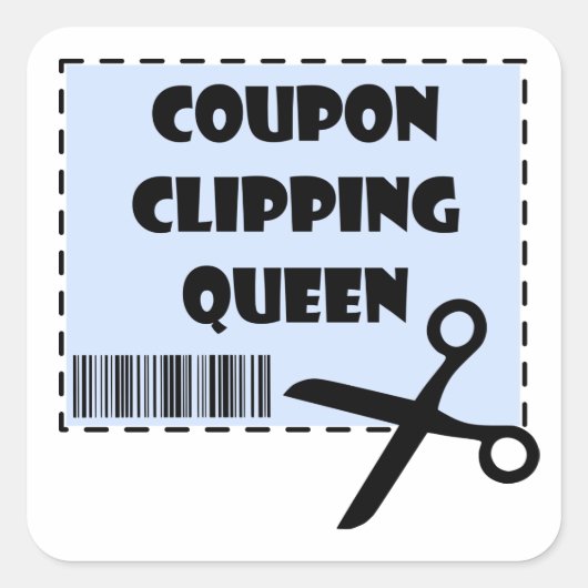 Cute Coupon Clipping Queen Gezegde Vierkante Sticker (Voorkant)