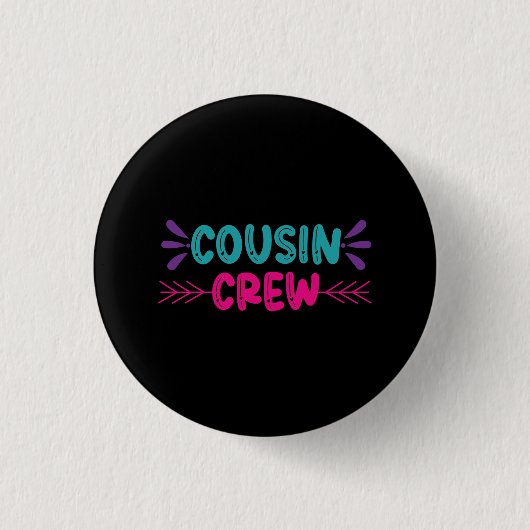 Cute Cousin Crew Ronde Button 3,2 Cm (Voorkant)