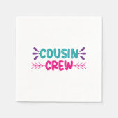 Cute Cousin Crew Servet (Voorkant)