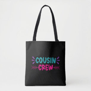 Cute Cousin Crew Tote Bag