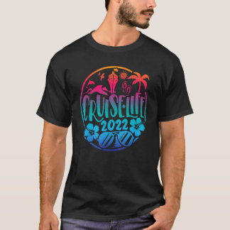 Cute Cruise Life 2022 Cruise Ship Matching Familie T-shirt
