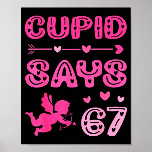 Cute Cud Says 67 Funny Meme Nk Valentine's Day  Poster (Voorkant)
