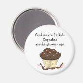 Cute Cupcake met Gezegde Magneet (Voorkant / Achterkant)