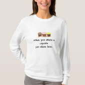 Cute Cupcakes met Gezegde T-shirt (Voorkant)