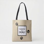 Cute Custom Dog Paw Typography Hondenliefhebber Tote Bag (Voorkant)
