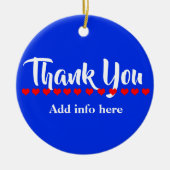 Cute Customise Hartelijk dank Keramisch Ornament (Voorkant)