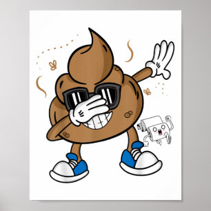 Cute Dabbing Poep Shirt - Grappig Emoticon Ik Poep Poster