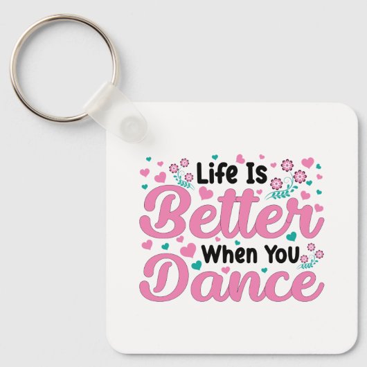 Cute Dancer Saying Pink & Teal Confetti Sleutelhanger (Voorkant)