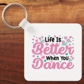 Cute Dancer Saying Pink & Teal Confetti Sleutelhanger (Voorkant)