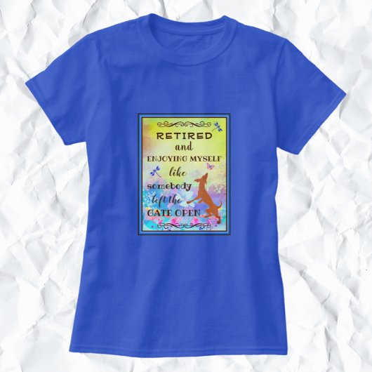 Cute Dancing Dog Enjoing Retirement Waterverf T-shirt