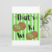 Cute Dat is Kiwi Fruit Grafisch Kaart (Staand voorkant)