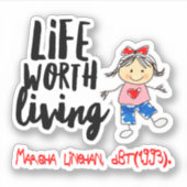 Cute DBT Linehan Life Worth Living | BPD Therapist Sticker (Voorkant)