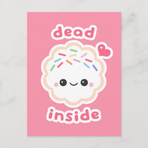 Cute Dead Inside Cookie Briefkaart