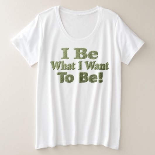 Cute Design About "I Be" Meant For You! T-Shirt (Design voorkant)