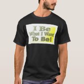 Cute Design about "I be" T-shirt (Voorkant)