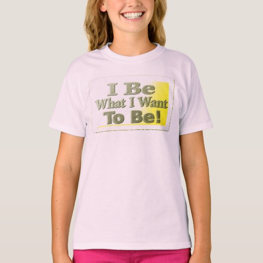 Cute Design about "I be" T-Shirt (Voorkant)