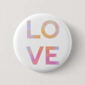 Cute design met positief woord LOVE Ronde Button 5,7 Cm (Voorkant)