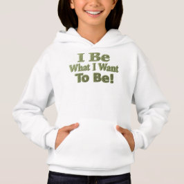 Cute Design Over "I be" betekent voor jou! T-shirt
