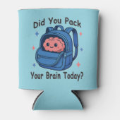 Cute “Did You Pack Your Brain Today?” Brain Pun Blikjeskoeler (Voorkant)