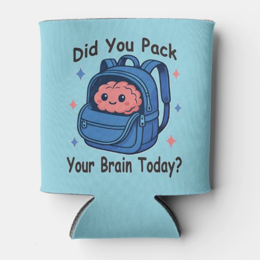 Cute “Did You Pack Your Brain Today?” Brain Pun Blikjeskoeler (Voorkant)