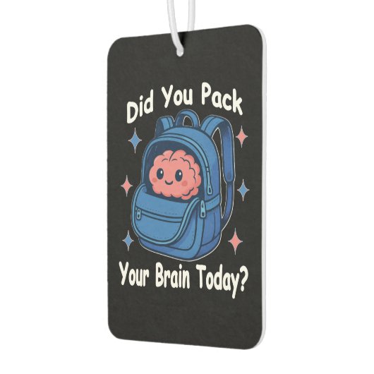 Cute “Did You Pack Your Brain Today?” Brain Pun Luchtverfrisser (Links)