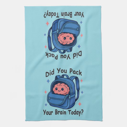 Cute “Did You Pack Your Brain Today?” Brain Pun Theedoek (Verticaal)
