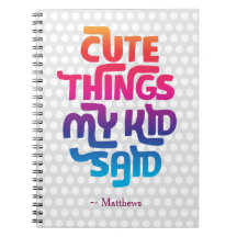 Cute Dingen Die Mijn Kind Zei Cadeau voor Ouders O