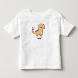 Cute Dinosaur All I Need Is Dad Peuter T-Shirt |