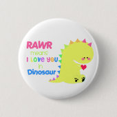 Cute Dinosaur Button RAWR BUTTON (Voorkant)