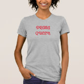 Cute Diva Drama Queen Tshirt (Voorkant)