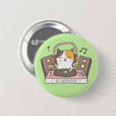 Cute DJ Scratch Kitty Cat Button (Voorkant /achterkant)