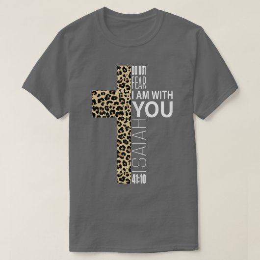 Cute Do Not Fear Religious Christian Mom Leopard P T-shirt (Design voorkant)