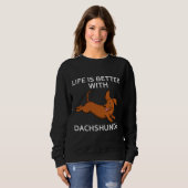 Cute Dog Dachshund Gezegde Trui (Voorkant volledig)