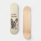 Cute Dog Frenchie mama Persoonlijk Skateboard (Voorkant)