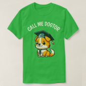 Cute Dog Funny Doctor in de doctoraatsgraad T-shirt (Design voorkant)