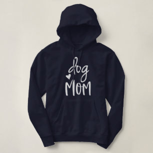 Cute Dog mam Quote Hoodie
