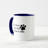Cute Dog Quote Meme, Speaking Dog Pet Lover Coffee Mok (Voorkant links)