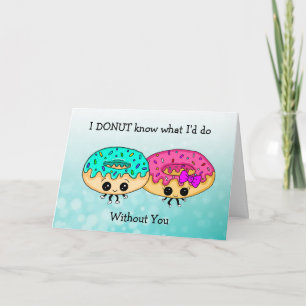 Cute Donut Pun, hou van je, Couple's Romantic Kaart