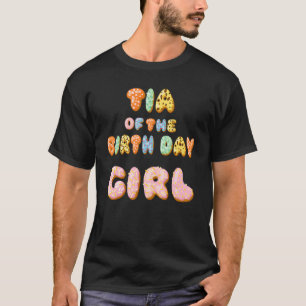 Cute Donut Tia Birthday Girl Sweet Family Donut B T-shirt