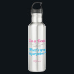 Cute Doula Superheld Waterfles<br><div class="desc">Een mooi cadeau voor doula-water,  dat zegt: "Ik ben een Doula,  wat is je Superpower?" Dit schattige cadeau is roze en blauwgroen schrijven met een zilveren bloei voor een extra sassy flair voor een natuurlijke kinderhulp.</div>