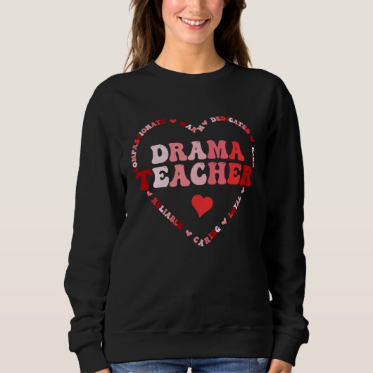 Cute Drama Teacher Valentines Day Heart Trui (Voorkant)